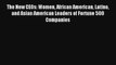 [PDF Download] The New CEOs: Women African American Latino and Asian American Leaders of Fortune