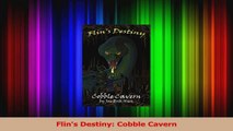Flins Destiny Cobble Cavern Read Online