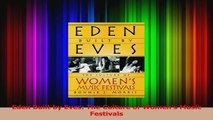 Download  Eden Built by Eves The Culture of Womens Music Festivals Ebook Free