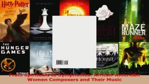 Read  From Spirituals to Symphonies AfricanAmerican Women Composers and Their Music Ebook Free