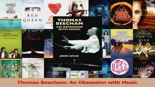 Read  Thomas Beecham An Obsession with Music PDF Free