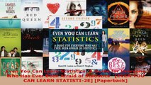 Read  Even You Can Learn Statistics A Guide for Everyone Who Has Ever Been Afraid of Ebook Free