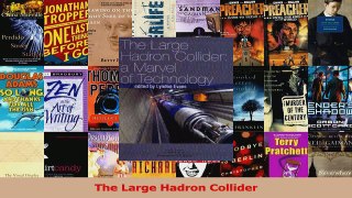PDF Download  The Large Hadron Collider Download Full Ebook