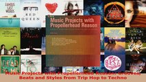 Download  Music Projects with Propellerhead Reason Grooves Beats and Styles from Trip Hop to Techno Ebook Free