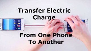 How To Transfer Charge From Phone To Phone