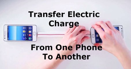 How To Transfer Charge From Phone To Phone