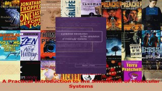PDF Download  A Practical Introduction to the Simulation of Molecular Systems Download Online