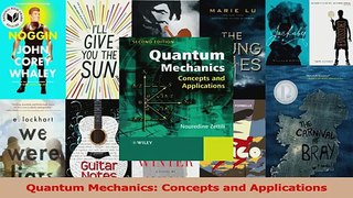 PDF Download  Quantum Mechanics Concepts and Applications Read Full Ebook