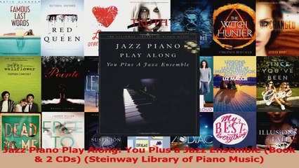 Download  Jazz Piano Play Along You Plus a Jazz Ensemble Book  2 CDs Steinway Library of Piano PDF Online