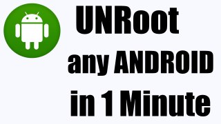 How To UnRoot Any Android Device (No PC)