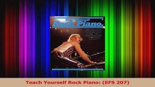 Read  Teach Yourself Rock Piano EFS 207 Ebook Free