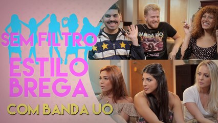 ESTILO BREGA E NOVO ÁLBUM DA BANDA UÓ