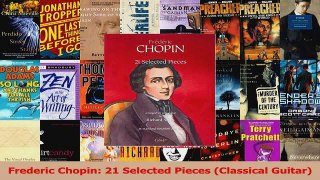 Read  Frederic Chopin 21 Selected Pieces Classical Guitar Ebook Free