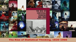 Read  The Rise of Statistical Thinking 18201900 Ebook Free