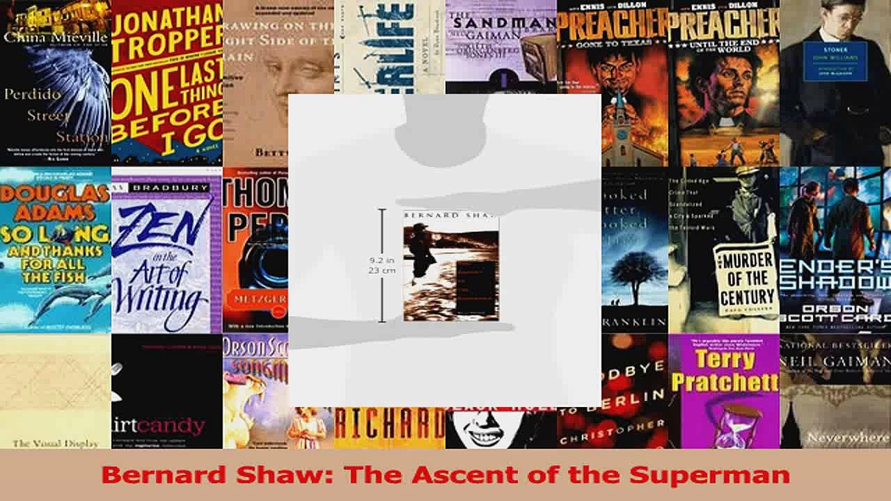 Read  Bernard Shaw The Ascent of the Superman Ebook Free