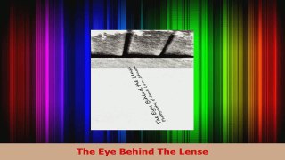 Read  The Eye Behind The Lense PDF Free