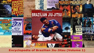Read  Encyclopedia of Brazilian JiuJitsu Volume 1 Ebook Free