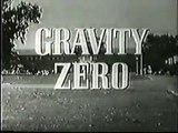 Science Fiction Theatre 74 Gravity Zero