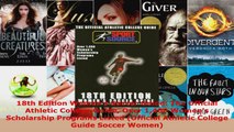 Read  18th Edition Womens Soccer Guide The Official Athletic College Guide Over 1400 Womens EBooks Online