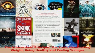 Read  The Schwarzbein Principle The Truth about Losing Weight Being Healthy and Feeling Younger EBooks Online