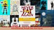 Read  Never Be Fat Again The 6Week Cellular Solution to Permanently Break the Fat Cycle Ebook Free