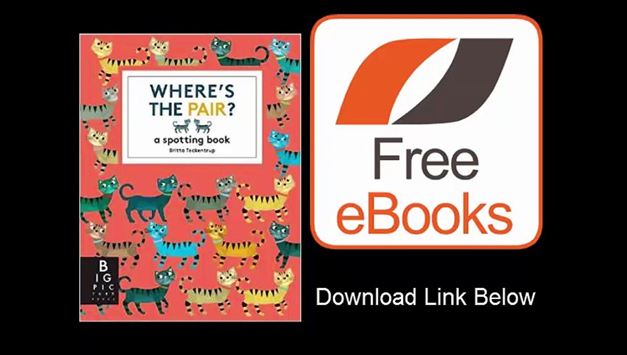 [Download eBook] Where's the Pair by Britta Teckentrup