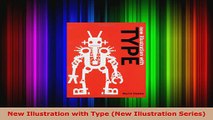 Download  New Illustration with Type New Illustration Series EBooks Online