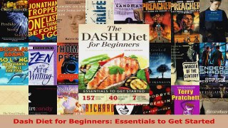 Read  Dash Diet for Beginners Essentials to Get Started EBooks Online