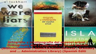Read  Ortografia y ortotipografia del espanol actual  Orthography and Typography of Actual PDF Free