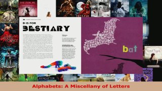 Read  Alphabets A Miscellany of Letters EBooks Online