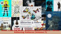 Read  Adult Coloring Book Butterflies and Flowers   Stress Relieving Patterns Volume 7 PDF Online