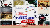 Read  Sams Teach Yourself Microsoft Publisher 2000 in 24 Hours Ebook Free
