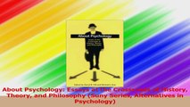 About Psychology Essays at the Crossroads of History Theory and Philosophy Suny Series PDF