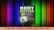 Read  Body Butter 37 New Homemade Body Butter Recipes To Nourish Hydrate and Rejuvenate Your Ebook Free