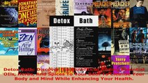Download  Detox Bath Discover the Benefits of Adding Essential OIls Herbs And Spices To Your Bath EBooks Online
