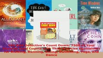 Read  The Diet Detectives Count Down 7500 of Your Favorite Food Counts with Their Exercise EBooks Online