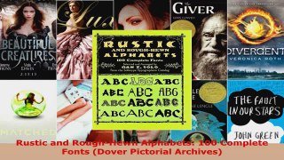 Download  Rustic and RoughHewn Alphabets 100 Complete Fonts Dover Pictorial Archives PDF Free