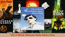 Read  The 4Week Ultimate Body Detox Plan EBooks Online