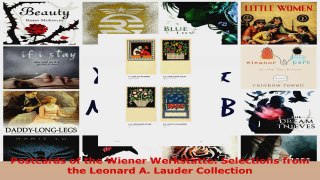 Read  Postcards of the Wiener Werkstätte Selections from the Leonard A Lauder Collection Ebook Free