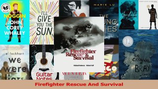 PDF Download  Firefighter Rescue And Survival Download Full Ebook