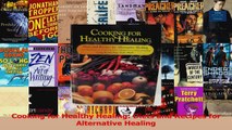 PDF Download  Cooking for Healthy Healing Diets and Recipes for Alternative Healing Download Full Ebook
