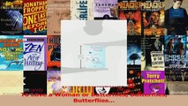 Download  To Love a Woman or Butterflies Butterflies Butterflies Ebook Online