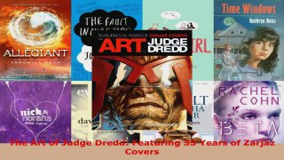 Read  The Art of Judge Dredd Featuring 35 Years of Zarjaz Covers PDF Free