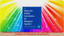 Molecular Orbital Calculations for Biological Systems Topics in Physical Chemistry PDF