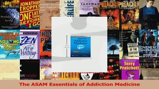 PDF Download  The ASAM Essentials of Addiction Medicine PDF Online