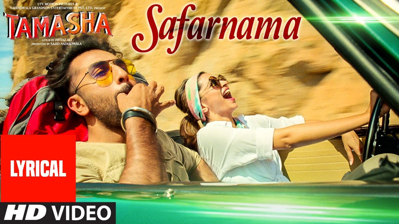 'SAFARNAMA' Tamasha Song (LYRICAL) | Ranbir Kap...