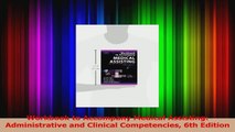 Read  Workbook to Accompany Medical Assisting Administrative and Clinical Competencies 6th Ebook Free