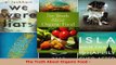 Download  The Truth About Organic Food  EBooks Online