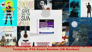 PDF Download  Physical Therapist Assistant Exam Review Guide    JB Testprep PTA Exam Review JB Download Full Ebook