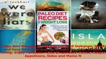 Read  Paleo Diet Recipes for Weight Loss 50 Delicious Quick and Easy Paleo Recipes for Weight Ebook Free